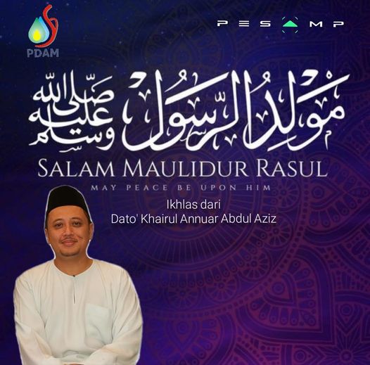 Bagi pihak ahli jawatankuasa PESAMP, saya ingin mengucapkan Salam Maulidur Rasul